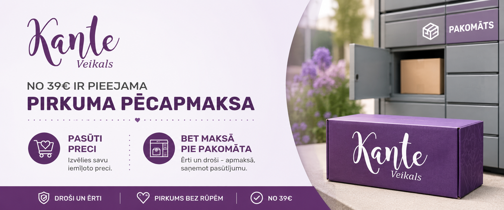Pirkuma pēcapmaksa no 39 Eur